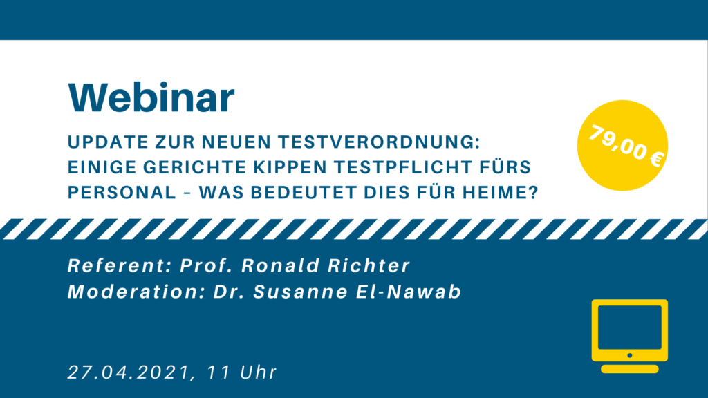 Altenheim-Webinar Update zur Testpflicht in Pflegeheimen