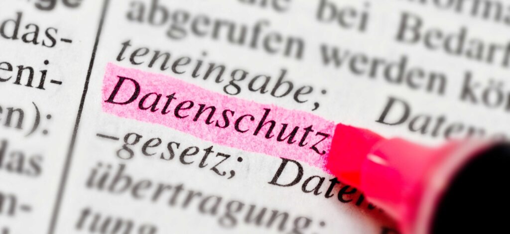 DSGVO und Datenschutz
